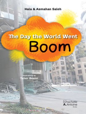 cover image of The Day the World Went Boom